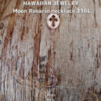 Moon Rosario necklace 316L
